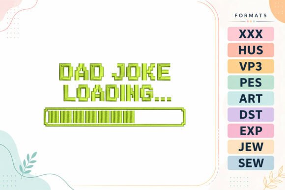Dad Joke Loading: A Father's Day Embroidery Review